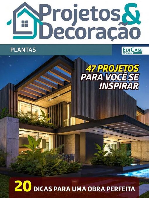 Title details for Projetos e Decoração by EDICASE GESTAO DE NEGOCIOS EIRELI - Available